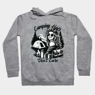 Camping Hair Don't Care Camping Woman Hoodie